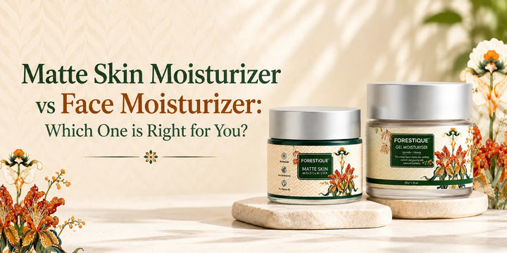 Matte Skin Moisturizer vs Face Moisturizer: Which One is Right for You?